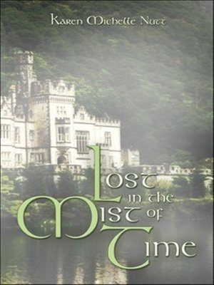 cover image of Lost in the Mist of Time